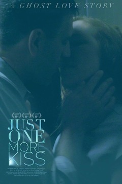 კიდევ ერთი კოცნაც / Just One More Kiss