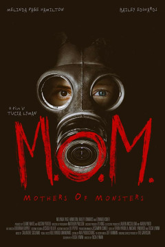 მონსტრების დედები / M.O.M. Mothers of Monsters