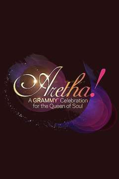 არეტა! გრემი სოულის დედოფლისთვის / Aretha! A Grammy Celebration for the Queen of Soul