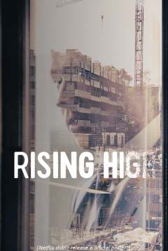 აღზევება / Rising High