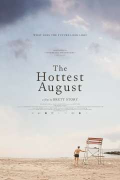 ცხელი აგვისტო / The Hottest August