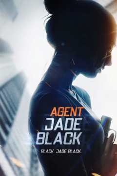 აგენტი ჯეიდ ბლექი / Agent Jade Black