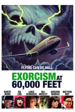 ეგზორცისმი 60 000 ფუტზე / Exorcism at 60,000 Feet