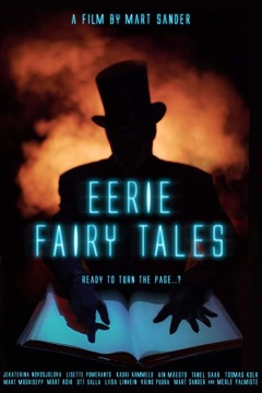 საშიში ჯადოსნური ზღაპრები / Eerie Fairy Tales