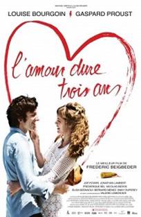 სიყვარული სამი წელი ცოცხლობს / L’amour dure trois ans (Love Lasts Three Years)