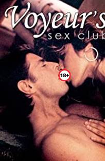 სექს კლუბი / Voyeurs Sex Club