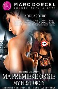 ჩემი პირველი გარყვნილობა / Ma premiere orgie (My first orgy)