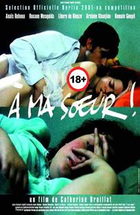 ჩემ დასთან! (ქართულად) / Fat Girl! / À ma soeur! / Моей сестре! / chem dastan! (qartulad) (ქართველების სექსი)
