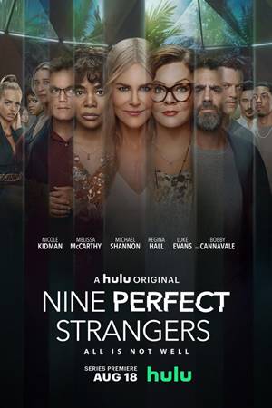 ცხრა იდეალური უცნობი / Nine Perfect Strangers
