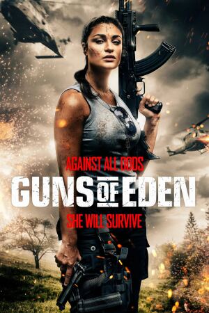 ედემის იარაღი / Guns of Eden