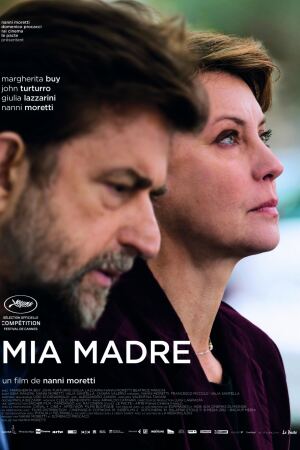 დედაჩემი / Mia Madre