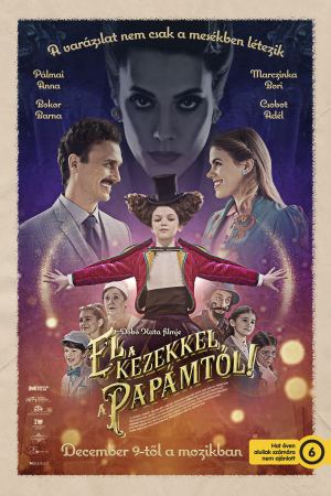 ხელები შორს მამაჩემისგან! / El a kezekkel a papámtól!