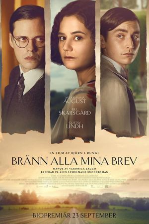 დაწვი ჩემი ყველა წერილი / Bränn alla mina brev (Burn All My Letters)