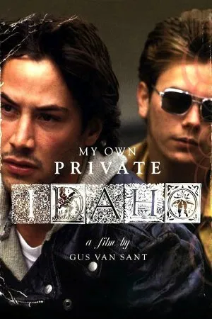 ჩემი პირადი შტატი აიდაჰო (ქართულად) / My Own Private Idaho ქართულად 1991 / chemi piradi shtati aidaho qartulad