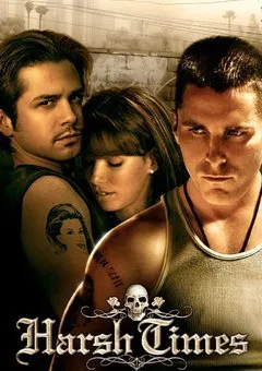 რთული დრო (ქართულად) / Harsh Times ქართულად 2005 / rtuli dro qartulad