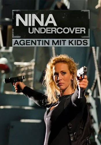 სუპერ დედა (ქართულად) / Nina Undercover - Agentin mit Kids (Super Deda Qartulad) ქართულად 2011 / super deda qartulad