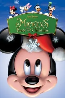 ისევ მიკისთან შობაზე (ქართულად) / Mickey's Twice Upon a Christmas (Isev Mikistan Shobaze Qartulad) ქართულად 2004 / isev mikistan shobaze qartulad