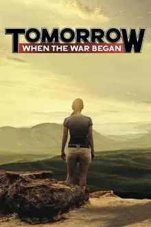 შემოჭრა: ბრძოლა სამოთხისთვის (ქართულად) / Tomorrow, When the War Began ქართულად 2010 / shemochra brdzola samotkhistvis qartulad