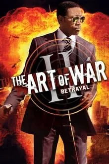 ომის ხელოვნება 2: ღალატი (ქართულად) / The Art of War II: Betrayal ქართულად 2008 / omis khelovneba 2 ghalati qartulad