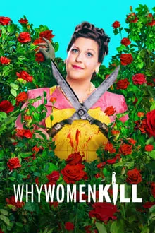 რატომ კლავენ ქალები სეზონი 2 (ქართულად) / Why Women Kill Season 2 (Ratom Klaven Qalebi Sezoni 2) ქართულად 2021 / ratom klaven kalebi sezoni 2 qartulad