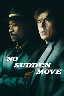 მკვეთრი მოძრაობის გარეშე (ქართულად) / No Sudden Move (Mkvetri Modzraobis Gareshe Qartulad) ქართულად 2021 / mkvetri modzraobis gareshe qartulad