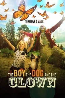 ბიჭი, ძაღლი და კლოუნი (ქართულად) / The Boy, the Dog and the Clown (Bichi, Dzagli Da Klouni Qartulad) ქართულად 2019 / bichi dzaghli da klouni qartulad
