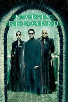 მატრიცა 2: გადატვირთვა (ქართულად) / The Matrix Reloaded (Matrica 2: Gadatvirtva Qartulad) ქართულად 2003 / matritsa 2 gadatvirtva qartulad