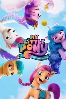 ჩემი პატარა პონი: ახალი თაობა (ქართულად) / My Little Pony: A New Generation (Chemi Patara Poni: Axali Taoba Qartulad) ქართულად 2021 / chemi patara poni akhali taoba qartulad