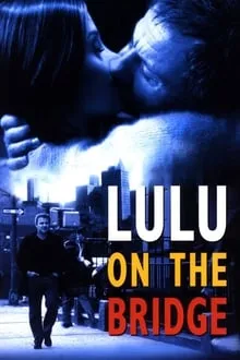 სად ხარ ლულუ? (ქართულად) / Lulu on the Bridge (Sad Xar Lulu Qartulad) ქართულად 1998 / sad khar lulu qartulad