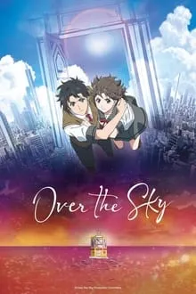 ცის მიღმა (ქართულად) / Over the Sky (Kimi wa kanata) (Cis Migma Qartulad) ქართულად 2020 / tsis mighma qartulad