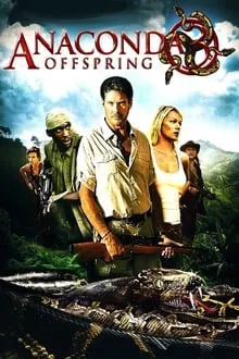 ანაკონდა 3 (ქართულად) / Anaconda 3: Offspring (Anakonda 3 Qartulad) ქართულად 2008 / anakonda 3 qartulad