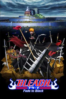 ბლიჩი ფილმი 3: შავში გარდამავალი (ქართულად) / Bleach: Fade to Black (Kimi no na o yobu) (Blichi Filmi 3: Shavshi Gardamavali Qartulad) ქართულად 2008 / blichi pilmi 3 shavshi gardamavali qartulad