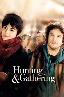 უბრალოდ ერთად (ქართულად) / Hunting and Gathering (Ensemble, c'est tout) (Ubralod Ertad Qartulad) ქართულად 2007 / ubralod ertad qartulad