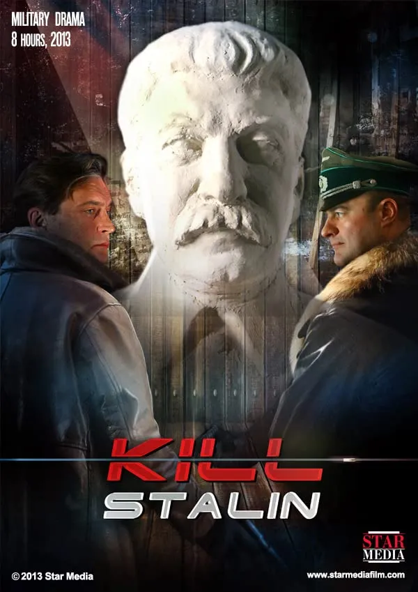 მოკალი სტალინი (ქართულად) / Kill Stalin (Убить Сталина) (Mokali Stalini Qartulad) ქართულად 2013 / mokali stalini qartulad