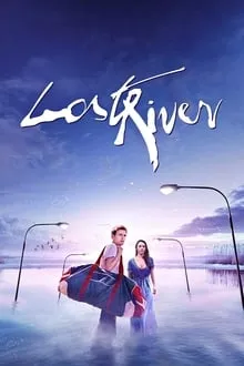 დაკარგული მდინარე (ქართულად) / Lost River (Dakarguli Mdinare Qartulad) ქართულად 2014 / dakarguli mdinare qartulad