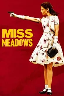 მის მედოუსი (ქართულად) / Miss Meadows (Mis Medousi Qartulad) ქართულად 2014 / mis medousi qartulad