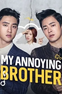 ჩემი შემაწუხებელი ძმა (ქართულად) / My Annoying Brother (Hyeong) (Chemi Shemawuxebeli Dzma Qartulad) ქართულად 2016 / chemi shematsukhebeli dzma qartulad
