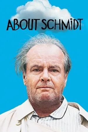 შმიდტის შესახებ (ქართულად) / About Schmidt (Shmidtis Shesaxeb Qartulad) ქართულად 2002 / shmidtis shesakheb qartulad